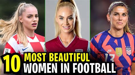 sexiest football fans|Revealed: Top 10 Most Beautiful female footballers at the FIFA Women's.